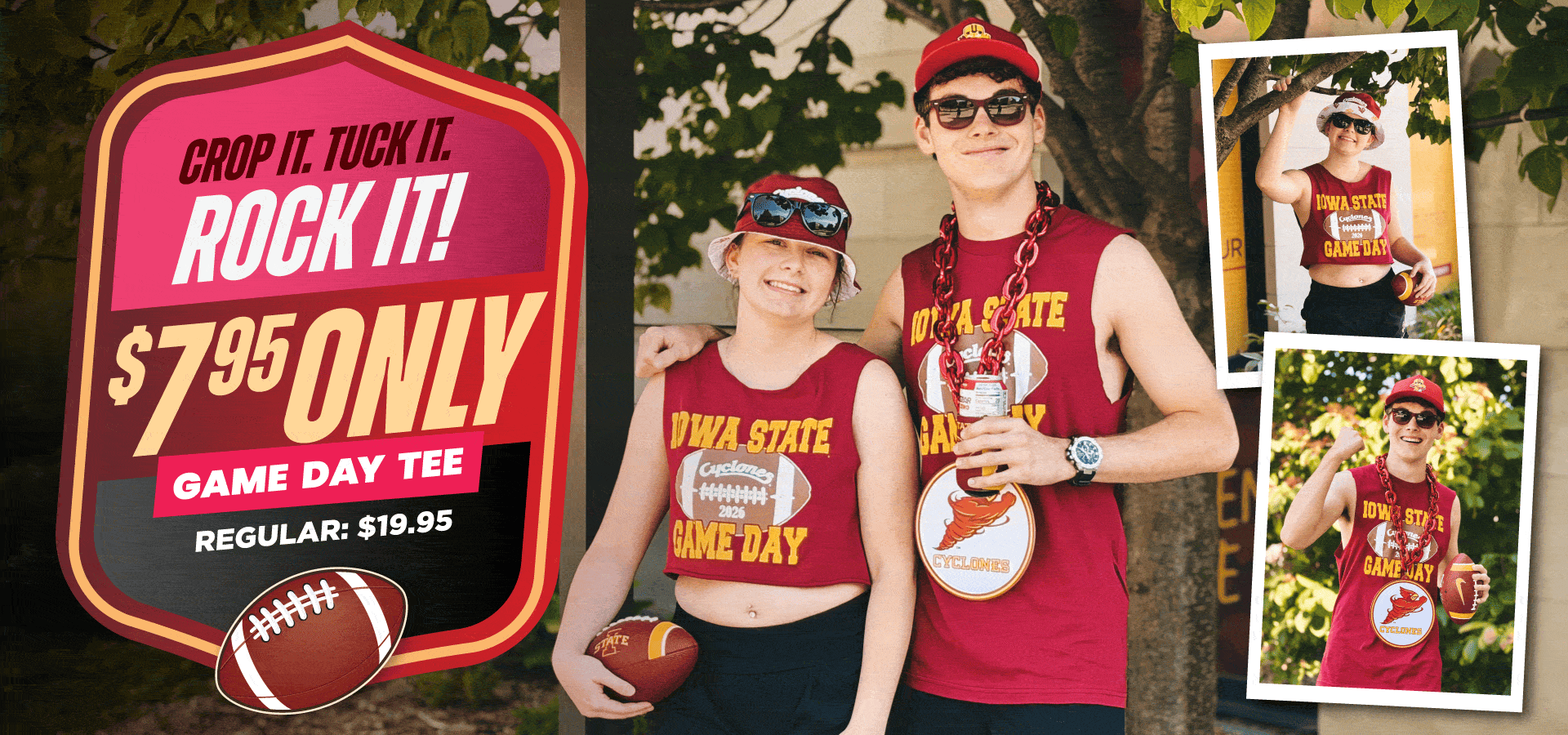 Crop it. Tuck it. Rock it. • $7.95 Only • Game Day Tee • Regular: $19.95